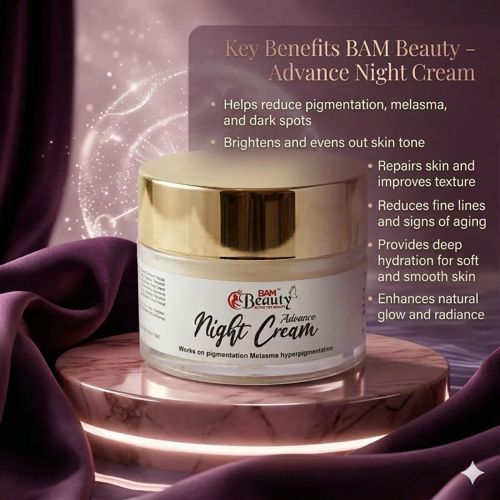 Key Benefits BAM Beauty – Advance Night Cream